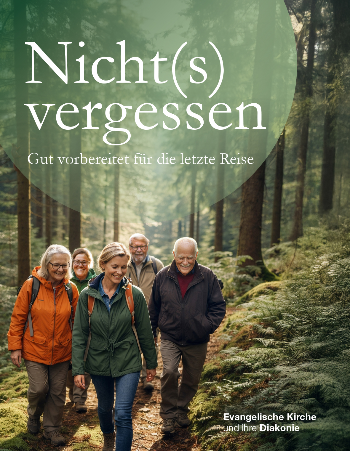 Vorsorgebroschüre – Ins Gespräch gebracht und gut geregelt – Vorsorge ist sinnvoll