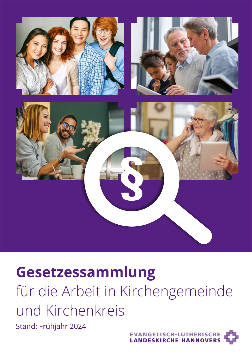 Gesetzessammlung für die Arbeit in Kirchengemeinde und Kirchenkreis